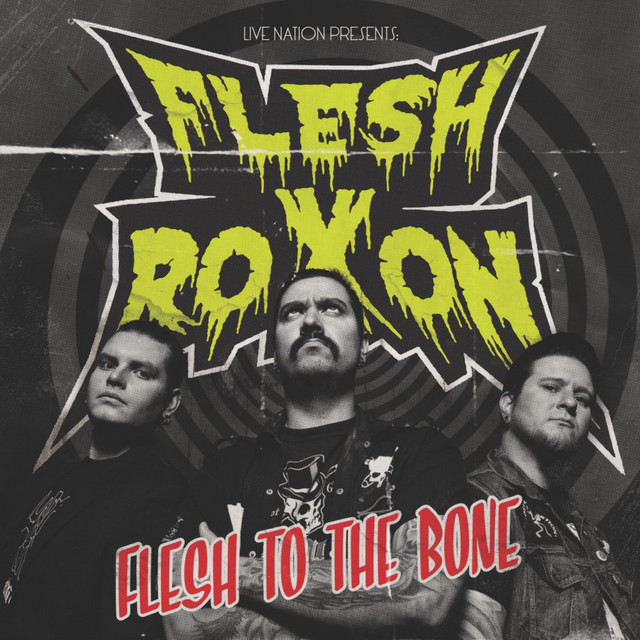 Flesh To The Bone